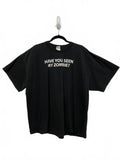 Have You Seen My Zombie? Tee Shirt Black 100% Cotton 2XL Halloween Costume